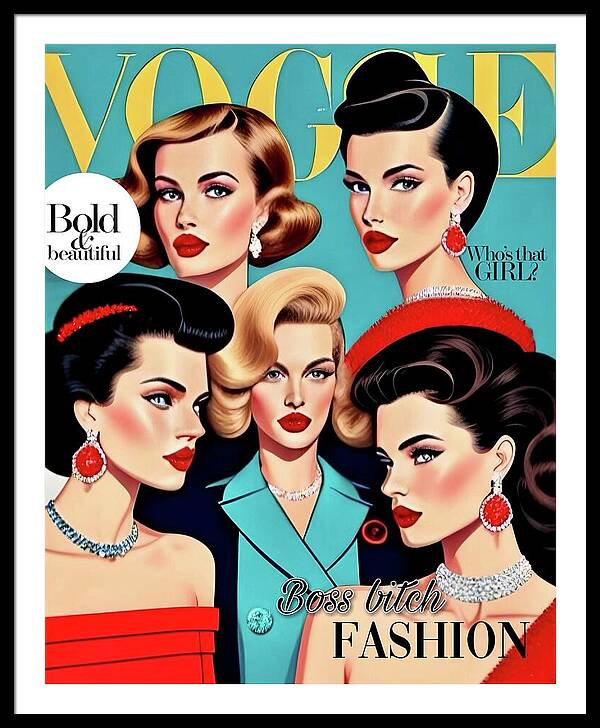 The Boss B*tch Fashion Issue - Framed Print