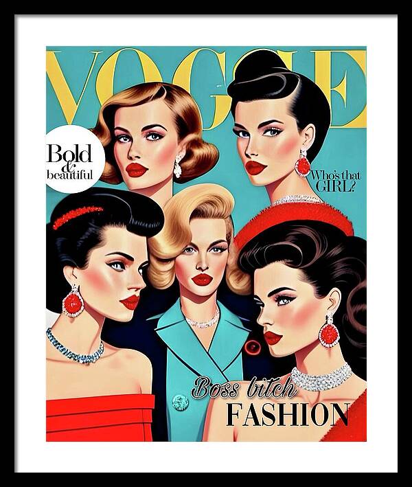 The Boss B*tch Fashion Issue - Framed Print