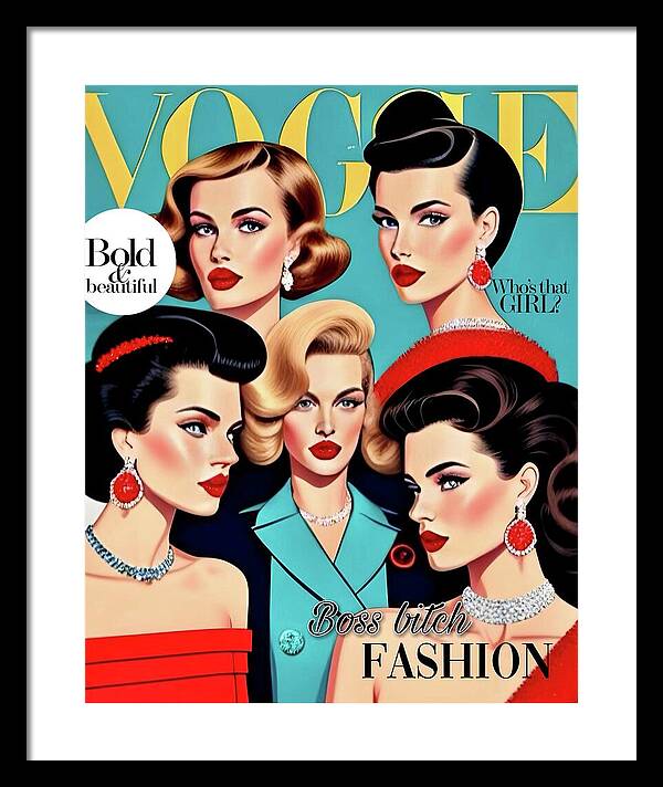 The Boss B*tch Fashion Issue - Framed Print
