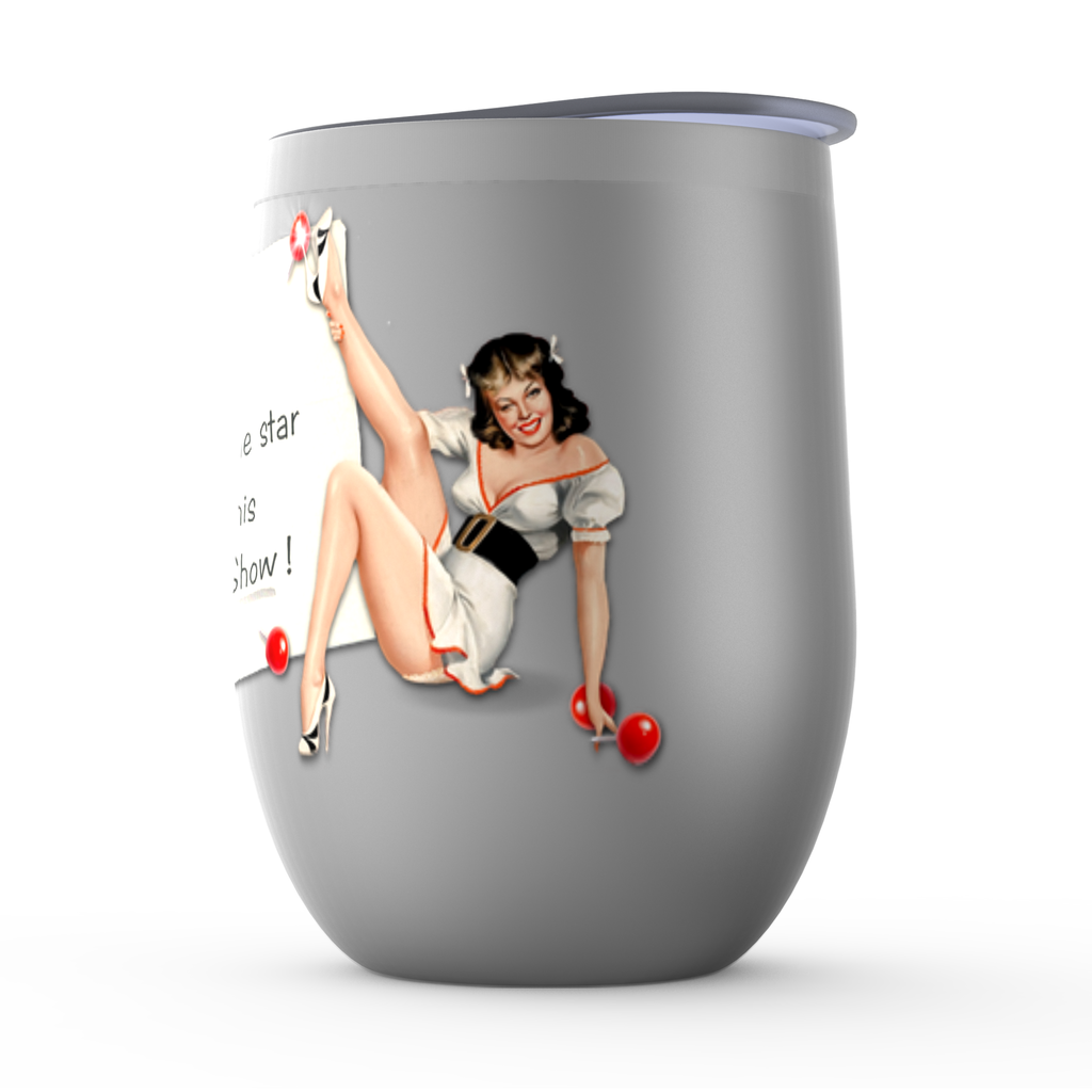 You're The Star Of This Roadshow - Stemless Wine Tumbler