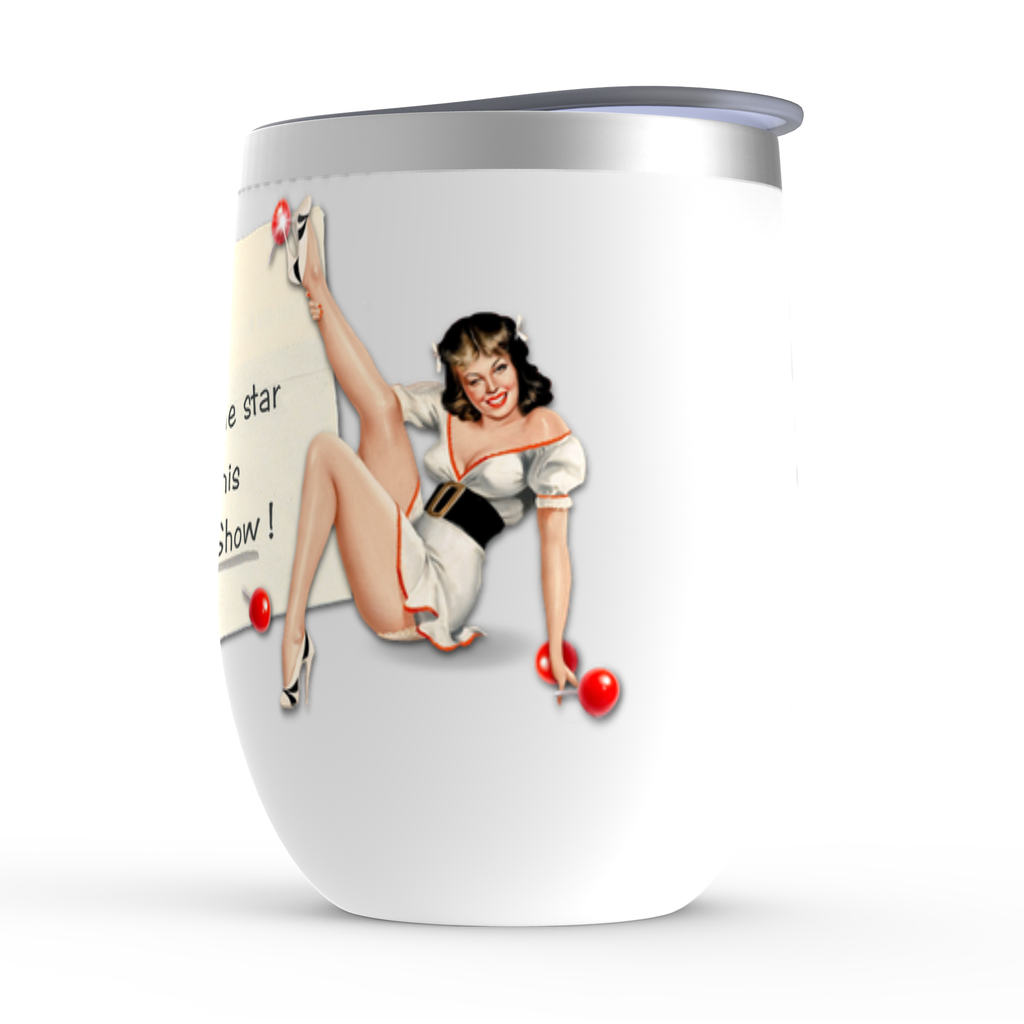 You're The Star Of This Roadshow - Stemless Wine Tumbler