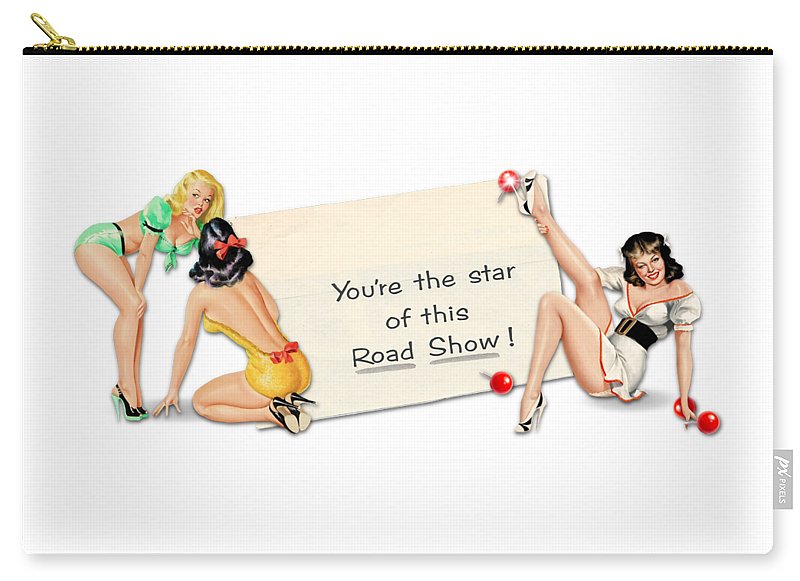 You're The Star Of This Road Show! - Carry-All Pouch