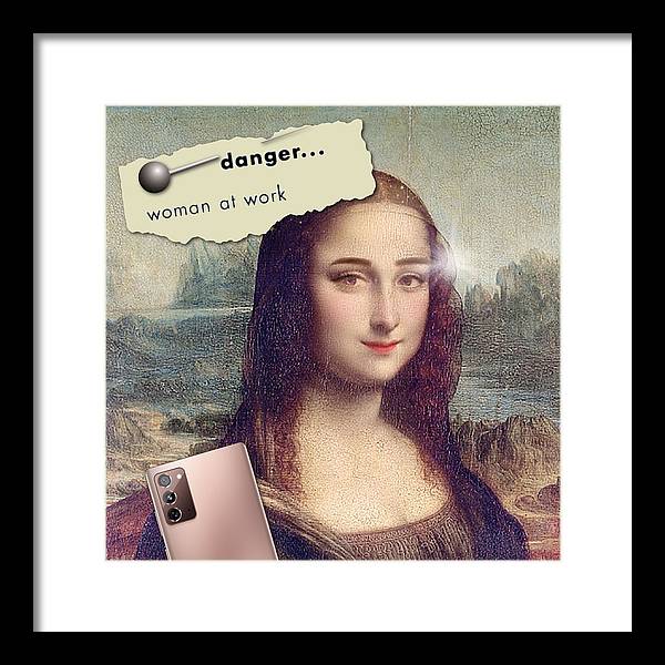 Danger...Woman At Work - Framed Print