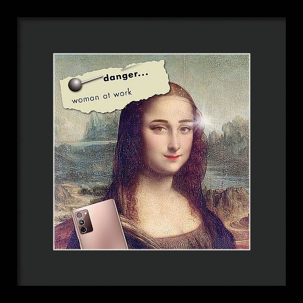 Danger...Woman At Work - Framed Print