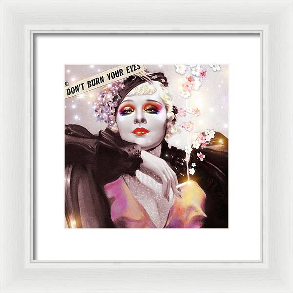 Don't Burn Your Eyes - Framed Print