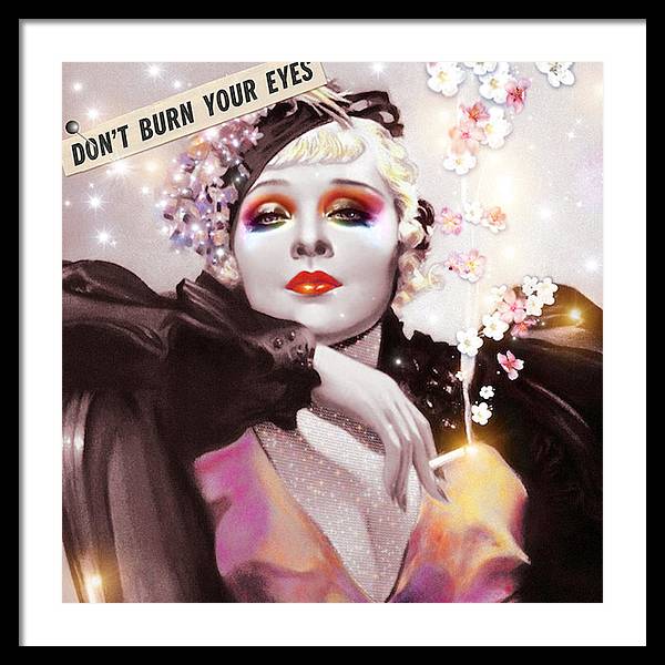 Don't Burn Your Eyes - Framed Print