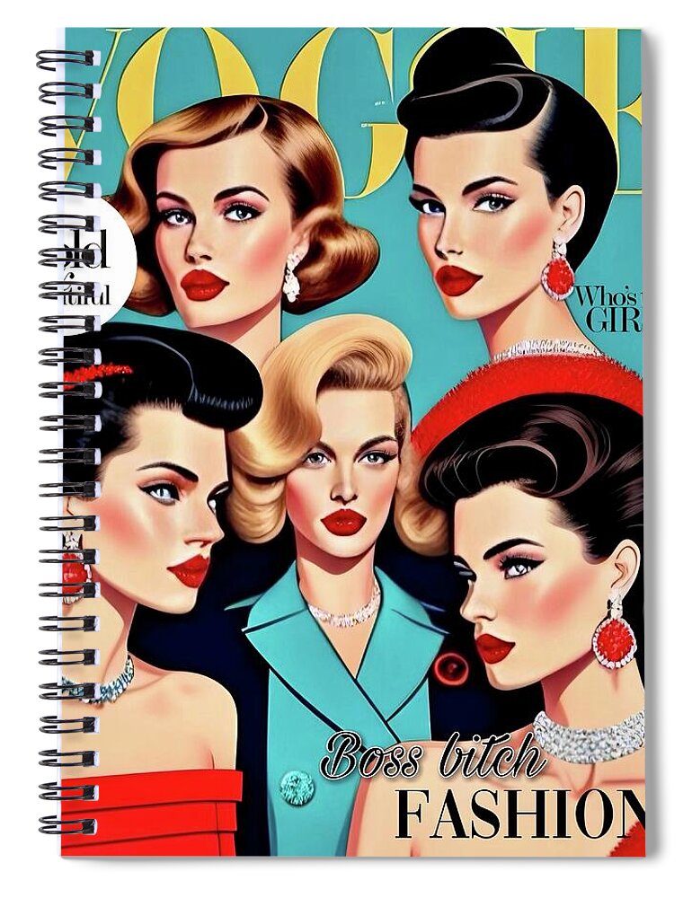 The Boss B*tch Fashion Issue - Spiral Notebook