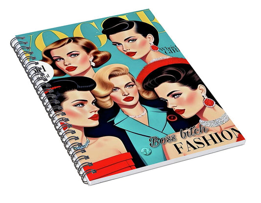 The Boss B*tch Fashion Issue - Spiral Notebook