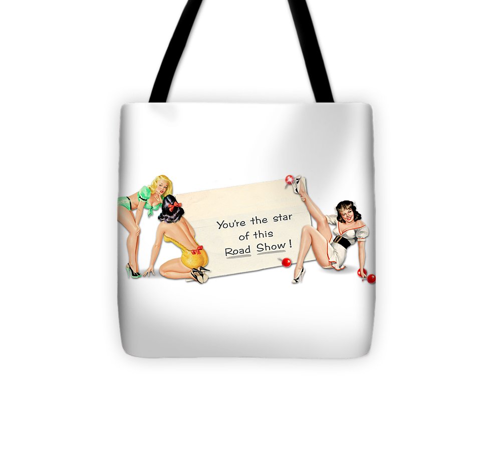 You're The Star Of This Road Show! - Tote Bag
